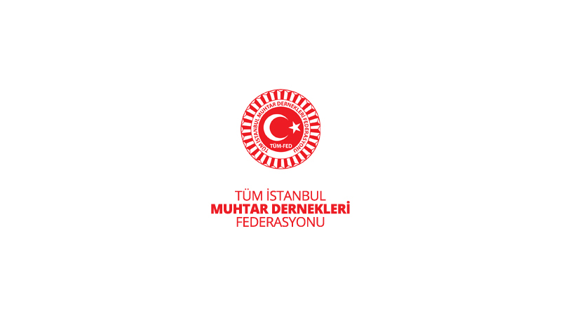tum istanbul muhtar dernekleri federasyonu